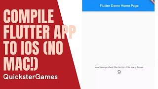 How to compile a flutter application to iPhone WITH NO MAC FREE  NO JAILBREAK