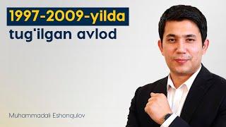 1997-2009-yilda tugilgan avlod