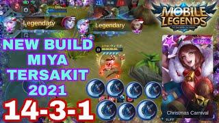 Miya Hyper Carry - Ini Build Item Miya Tersakit 2021 Terbaru - Miya Mobile Legends