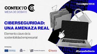 CONTEXTO  Ciberseguridad una amenaza real