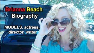 Brianna Beach Biography Actress  MODELS. actress director writer