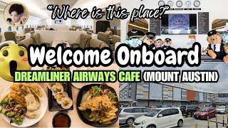 Best Things to DO in Mount Austin  Dreamliner Airways Cafe  AEON Teraus  Johor Bahru