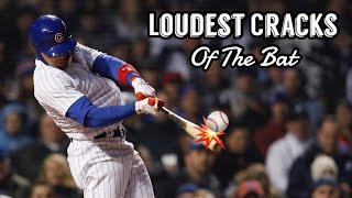 MLB  Loudest Cracks Of The Bat