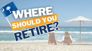 What City in South Carolina is Best for Retirement?