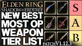 Shadow of the Erdtree - New Best HIGHEST DAMAGE MOST OP Weapon Tier List - Build Guide - Elden Ring