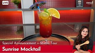How to make Sunrise Mocktail at home  New Studio Tour  Special Announcement
