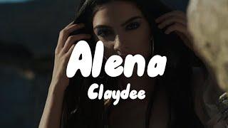 Claydee - Alena lyrics