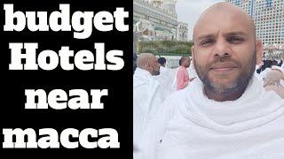 budget Hotels near Masjid ul haram macca  300 riyal hotels rent per day 