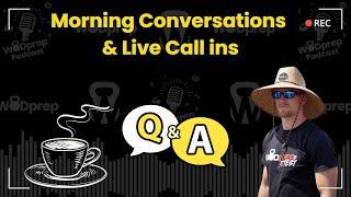 Coffee and Conversations w Nelson & Live Chat Q&A