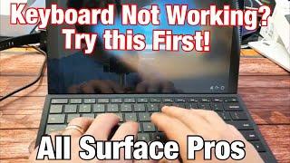 All Surface Pros Keyboard Not Working? Unresponsive? Try this First