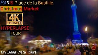 4K #HYPERLAPSE by NIGHT  #PARIS Bastille #ChristmasMarket Tour in 2 mns -  - 4k Ultra HD 60 fps