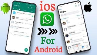 Install iOS WhatsApp for Android 2024  iOS WhatsApp for Android latest version