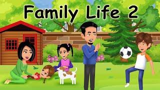 Family Life 2