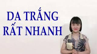 Cách làm TRẮNG DA cực nhanh tại nhà mà không lo bắt nắng