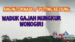 Angin Topan  Puting Beliung di Waduk gajah Mungkur Wonogiri