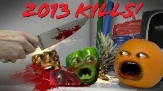 Annoying Orange - 2013 KILLS MONTAGE