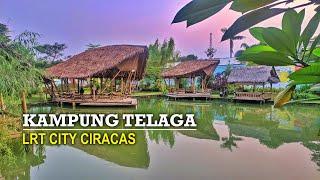 KAMPUNG TELAGA Ciracas  Resto View Kolam Di LRT City Jakarta Timur