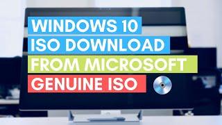 Windows 10 ISO Download  How To Download Genuine Windows 10 ISO File From Microsoft