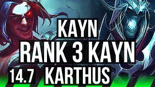 KAYN vs KARTHUS JGL  Rank 3 Kayn 72% winrate 8 solo kills Rank 25  TR Challenger  14.7