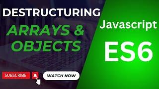 JavaScript Destructuring Explained Master Arrays & Objects Efficiently