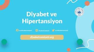 Diyabet ve Hipertansiyon