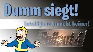 FALLOUT 4  Intelligenz? Wofür??? D #inselbegabung