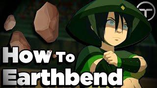 The Science Of How To Earthbend Avatar the Last Airbender