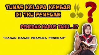 MATERI PRAMUKA Kiasan Dasar Pramuka Penegak