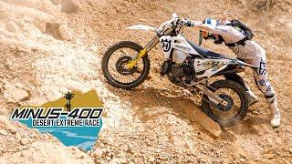 Minus 400 Extreme Desert Race 2022  Final Day  Hard Enduro World Championship