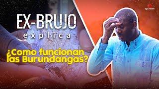 EX BRUJO REVELA COMO HACEN LAS BURUNDANGAS PARA IPNOTIZAR PERSONAS EN RD