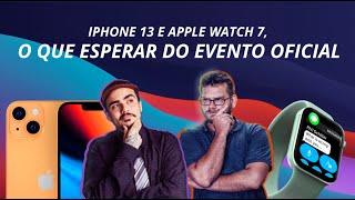 O que esperar do EVENTO OFICIAL da APPLE de 14 de SETEMBRO