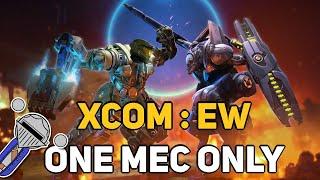 Can You Beat XCOM  ENEMY WITHIN With a MEC?