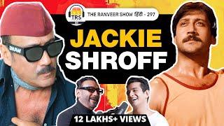 BINDAAS Podcast - Jackie Shroff  Bachpan Kaam Aaram Memes Aur Zindagi  TRS हिंदी 297