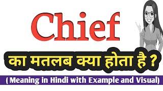 Chief meaning in Hindi  Chief ka का हिंदी अर्थ  daily use English Words