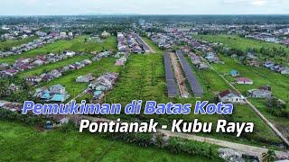 Perumahan Pramuka Mass Kabupaten Kubu Raya  Batas Kota Pontianak