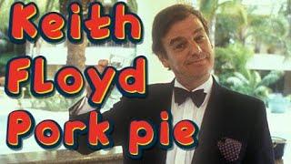 Keith Floyd Pork Pie Recipe