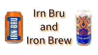 Beer Review №985 Double Review - Scotland - Irn Bru and Iron Brew - Vault City