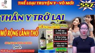 Mở rộng lãnh thổ - THẦN Y TRỞ LẠI - NGÔ BÌNH - TẬP 557 - Thần Y Thấu Thị  - Liễu Truyện Hay