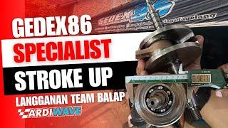 GEDEX86 RACING MAGELANG  SPESIALIST STROKE UP