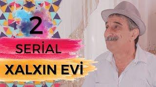 Xalxın Evi  2-ci bölüm