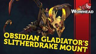 Obsidian Gladiators Slitherdrake Mount
