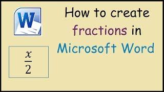 How to Write Fractions in Microsoft Word