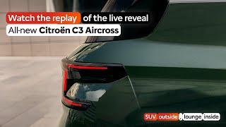 All-new Citroën C3 Aircross Reveal Event  Live