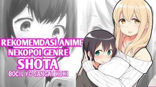 REKOMENDASI ANIME NEKO SHOTA  ANIME NEKO SHOTA