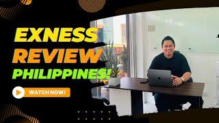 Exness Broker Review Philippines 2024.