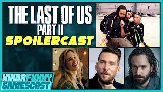 Last of Us 2 Spoilercast w Neil Druckmann Ashley Johnson Troy Baker - Gamescast Ep. 26