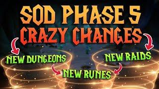 SoD Phase 5 Wildest Changes New Raids Gear & Secret Dungeons