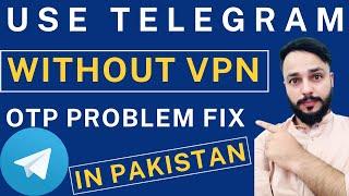 No VPN 100% - Use Telegram in Pakistan 2024