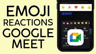 EASY How to Use Emoji Reaction on Google Meet  New GOOGLE UPDATE 2023