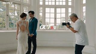 Sony  Full Frame A7R V  Evolved Imaging Intelligence with Wedding Photographer Kelvin Koh